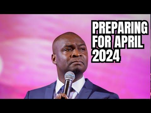 POWERFUL SERMON TO PREPARE FOR APRIL 2024 WITH APOSTLE JOSHUA SELMAN