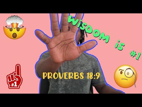 Wisdom - Proverbs 18:9