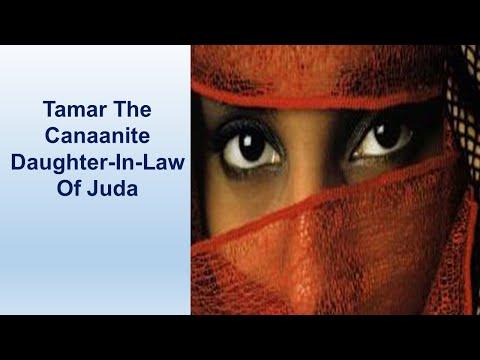 Tamar The Canaanite - Genesis 38:1-30