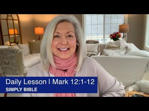 Daily Lesson | Mark 12:1-12