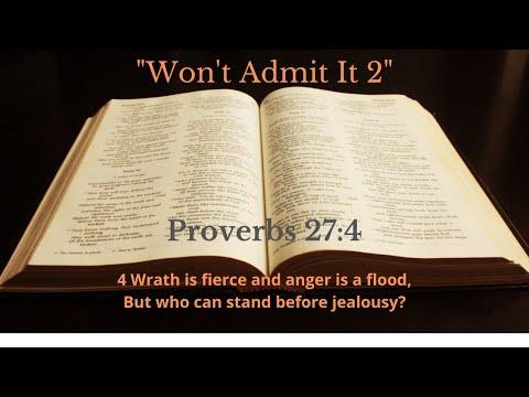 Sunday Worship Service PM 4/17/22  "Won't Admit It " Proverbs 27:4