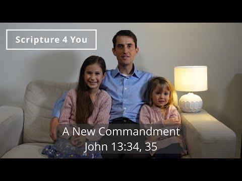 A New Commandment - John 13:34, 35 - Scripture Song