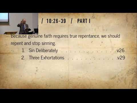 FBCL Church Service - Repentance - Hebrews 10:26-39 -  6/5/2022