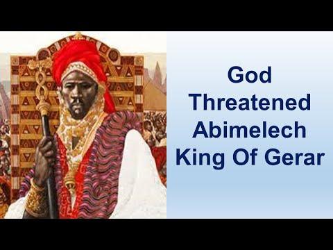 Yahawah Threatened Abimelech King Of Gerar - Genesis 20:1-18