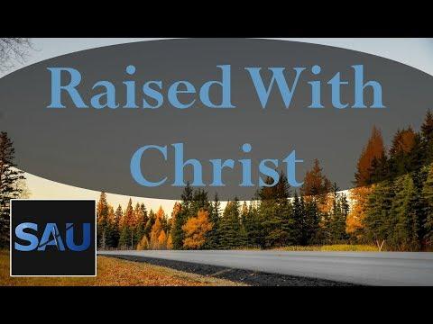 Raised With Christ || Ephesians 2:5-6 || October 1st, 2018 || Daily Devotional