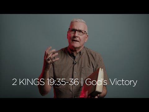 2 Kings 19:35-36 | God&#39;s Victory