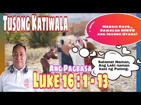 Luke 16:1-13 Ang Pagbasa Tagalog / Sept18, 2022 #gerekoreadings II Gerry Eloma Channel