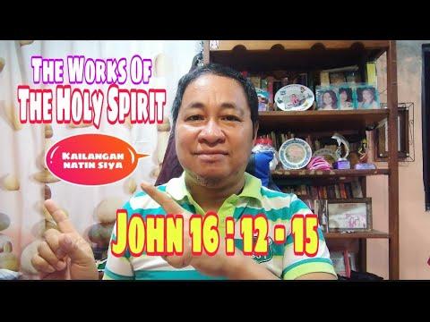 THE WORK OF THE HOLY SPIRIT / JOHN 16:12-15 / #gospelofjohn #tandaanmoito II Gerry Eloma Channel