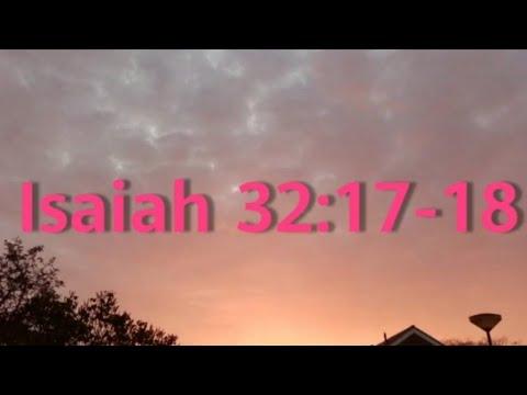 Daily Scripture Day #78 - Isaiah 32:17-18