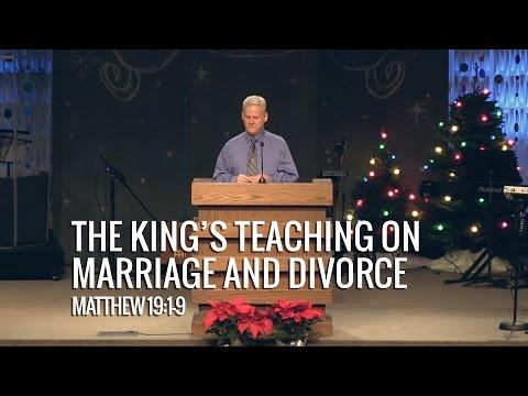 Matthew 19:1-9, The King’s Teaching On Marriage And Divorce