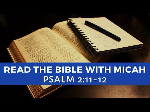 Read the Bible | Psalm 2:11-12