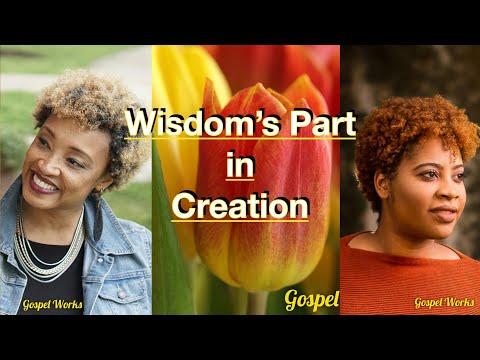 Wisdom's Part In Creation, a COGIC Sunday School Lesson Preview of Proverbs 8:22-35, for 03/06/2022.