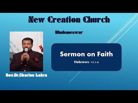 Sermon on Faith - Hebrews 11: 1-6 | NCC - Sunday Service | Rev.Dr.Charles Lakra | 16/8/20