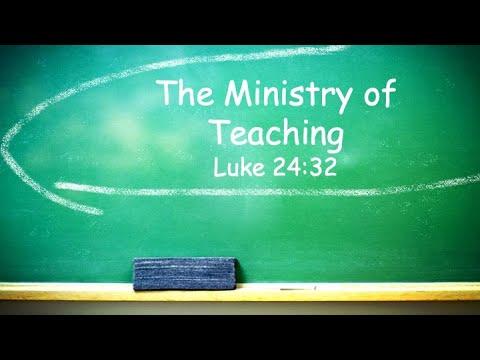 3-20-22 | John Baker | The Ministry of Teaching (Luke 24:32)