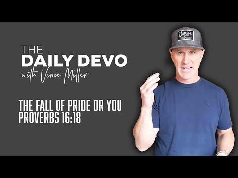 The Fall of Pride or You? | Devotional | Proverbs 16:18