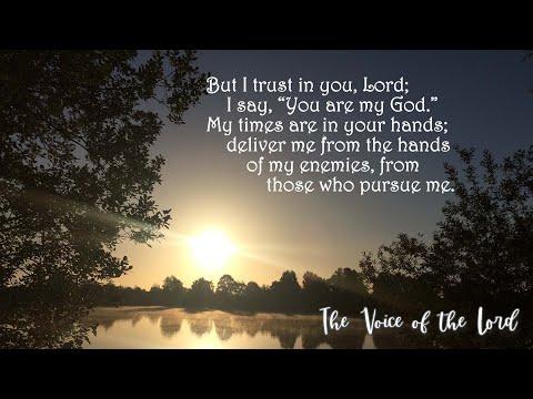 Psalms 31:14 15 The Voice of the Lord  August 14, 2022 by Pastor Teck Uy