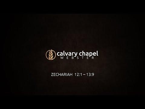 Teaching – Zechariah 12:1 - 13:9