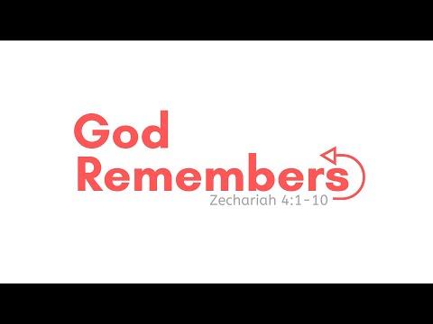 God Remembers | Zechariah 4:1-10 | April 15 | Derek Neider