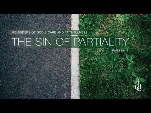 The Sin of Partiality (James 2:1-13) by Pastor BJ Sebastian
