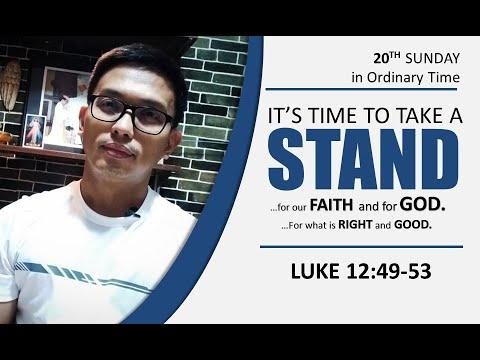20th Sunday in Ordinary Time/ Luke 12:49-53