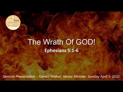 "The Wrath of God" - Ephesians 5:1-6