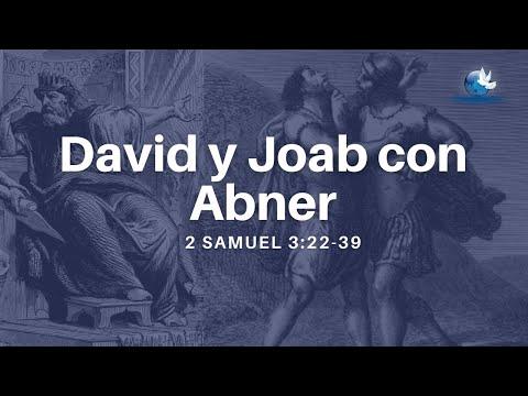 Culto General: David y Joab con Abner (2 Samuel 3: 22 - 39)