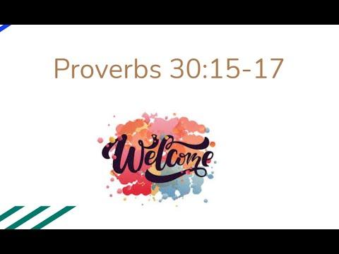 Proverbs 30:15-17