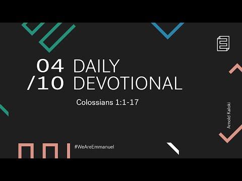 Daily Devotional with Arnold Kaloki // Colossians 1:1-17