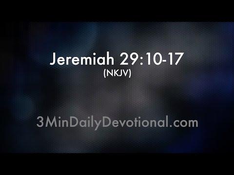 Jeremiah 29:10-17 (3minDailyDevotional) (#003)