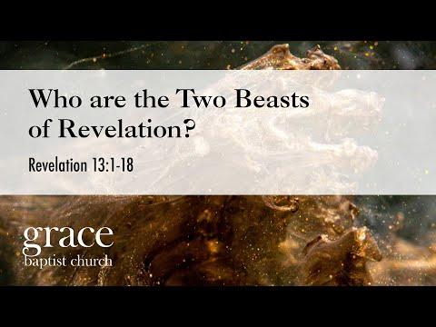 Who are the Two Beasts of Revelation? | Revelation 13:1-18