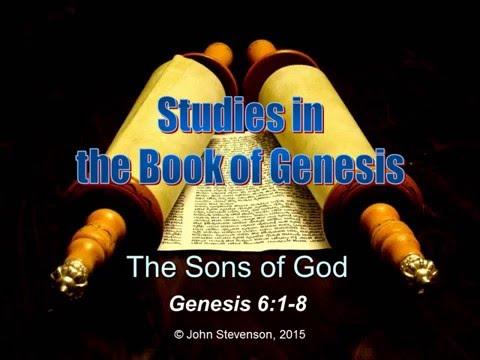 Genesis 6:1-8.  The Sons of God