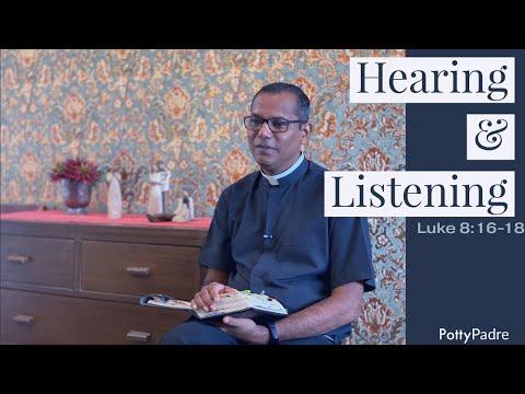 Hearing and Listening (part 1) | Luke 8:16-18