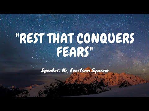 Rest That Conquers Fears- Evertson Synrem (2 Chronicles 20:1-30)