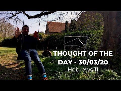 Thought of the Day - 30/03/20 - Hebrews 11:17-31