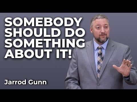 Somebody Should Do Something About It (Mark 7:1-30) | Jarrod Gunn