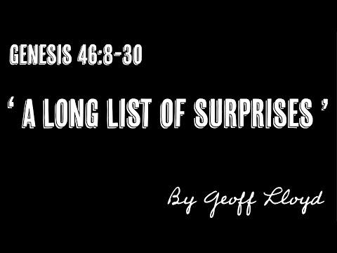 "A Long List of Surprises",a sermon from Geoff Lloyd on Genesis 46:8-30