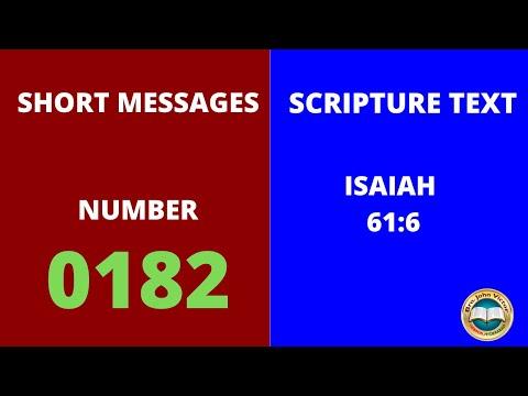 SHORT MESSAGE (0182) ON ISAIAH 61:6
