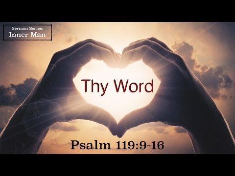 Thy Word - Psalm 119:9-16 - Pastor James Johnson