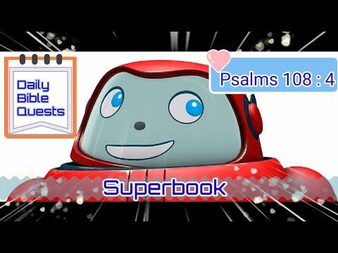 Superbook | Psalms 108:4 | Daily Bible Quests