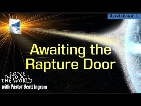 Awaiting the Rapture Door (2 Thessalonians 3:1-5)