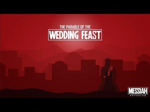 The Parable Of The Wedding Feast [Matthew 22:1-14]