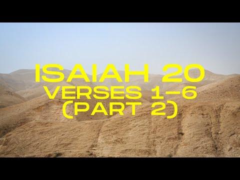 Bible Study- Isaiah 20: 1-6 (part 2)