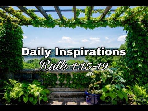 Daily Inspirations Ruth 1:15-19