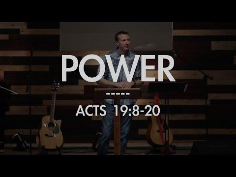 Power | Acts 19:8-20 | FULL SERMON