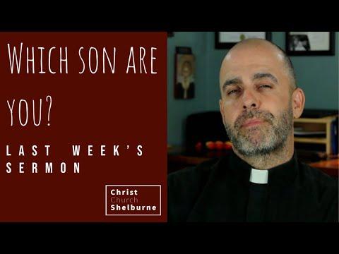 Which Son Are You? (Matthew 21:28-32) - Last Weeks Sermon - 2020-09-27
