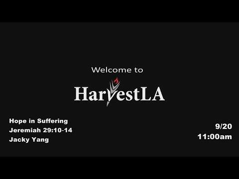 HarvestLA 20200920 - Hope in Suffering - Jeremiah 29:10-14