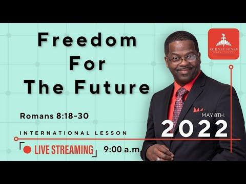 Freedom for the Future, Sunday school LIVE! Romans 8:18-30