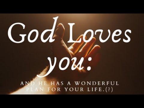 Genesis 41:42-42:24 (Teaching Only), "God Loves you: and He has a wonderful plan for your life (?)"