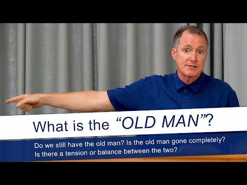 What is the "Old Man"? (Ephesians 4:22) - Tim Conway