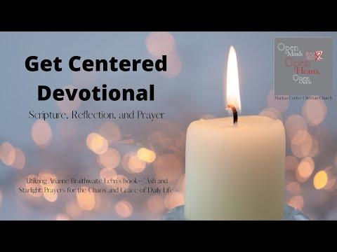 MCCC Get Centered #4 - Psalm 41:11-13